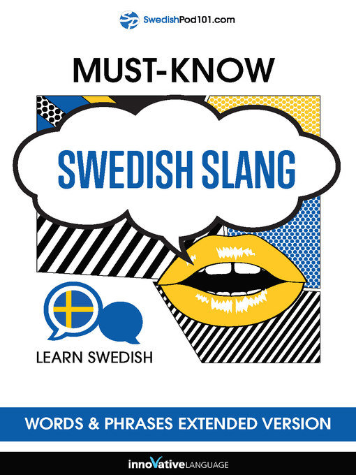 Upplýsingar um Must-Know Swedish Slang Words & Phrases eftir Innovative Language Learning, LLC - Biðlisti